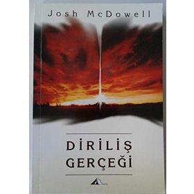 Çarmıh ve Diriliş Gerçeği - Josh Mcdowell