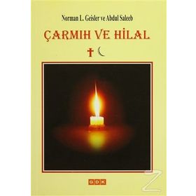 ÇARMIH VE HILAL - NORMAN L. GEISLER