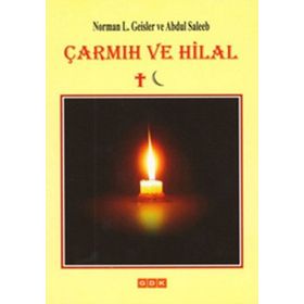 ÇARMIH VE HILAL - NORMAN L. GEISLER