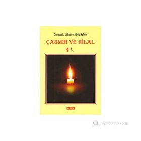 ÇARMIH VE HILAL - NORMAN L. GEISLER