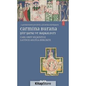 Carmina Burana Şiir, Şarkı ve Başkaldırı - Eyüp Çoraklı
