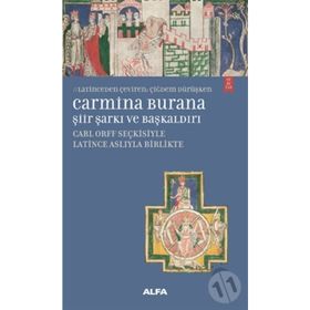 Carmina Burana Şiir, Şarkı ve Başkaldırı - Eyüp Çoraklı