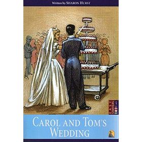 CAROL AND TOM'S WEDDING - SHARON HURST