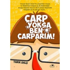 Çarp Yoksa Ben Çarparım! - Tarık Uslu