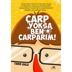 Çarp Yoksa Ben Çarparım! - Tarık Uslu