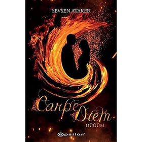 Carpe Diem 1 - Düğüm - Sevsen Ataker