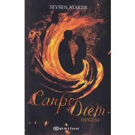 Carpe Diem 1 - Düğüm - Sevsen Ataker