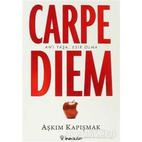 CARPE DIEM AN'I YAŞA, ESIR OLMA - AŞKIM KAPIŞMAK;SENEM DAVIS