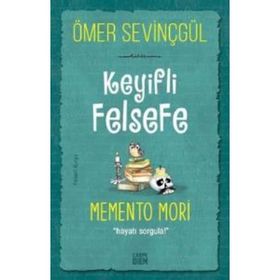 Carpe Diem Kitap Keyifli Felsefe Memento Mori Hayatı Sorgula