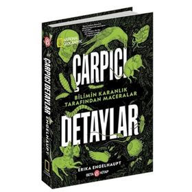 Çarpıcı Detaylar National Geographic Erika Engelhaupt