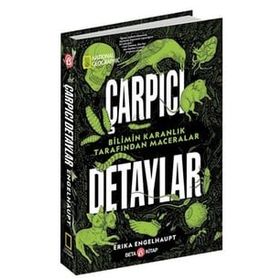 Çarpıcı Detaylar National Geographic Erika Engelhaupt