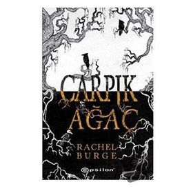 Çarpık Ağaç - Rachel Burge