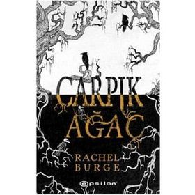 Çarpık Ağaç - Rachel Burge