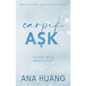 Çarpık Aşk - Ana Huang