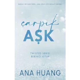 Çarpık Aşk - Ana Huang
