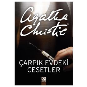 Çarpık Evdeki Cesetler - Agatha Christie