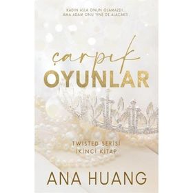 Çarpık Oyunlar - Ana Huang