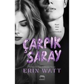 Çarpık Saray - Erin Watt