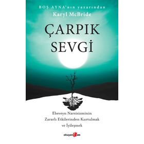 Çarpık Sevgi Dr. Karyl Mcbride