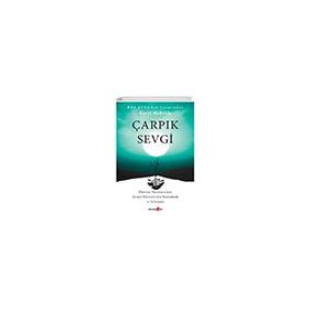 Çarpık Sevgi Okuyan Us Yayınları