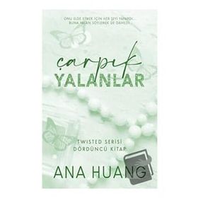 Çarpık Yalanlar Ana Huang Martı Yayınları
