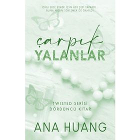 Çarpık Yalanlar Ana Huang Martı Yayınları