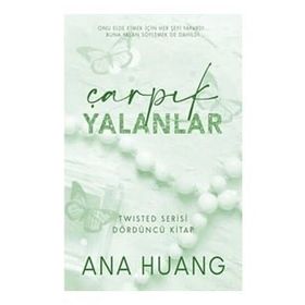 Çarpık Yalanlar Ana Huang Martı Yayınları