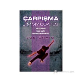 ÇARPIŞMA - JIMMY COATES - JOE CRAIG