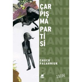 ÇARPIŞMA PARTISI - CHUCK PALAHNIUK