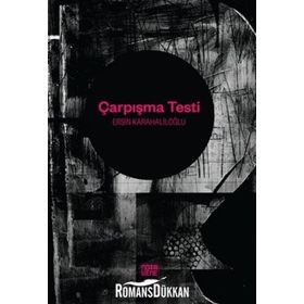Çarpışma Testi - Ersin Karahaliloğlu