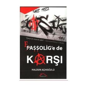Çarşı Faşşolig’e De Karşı - Haldun Açıksözlü
