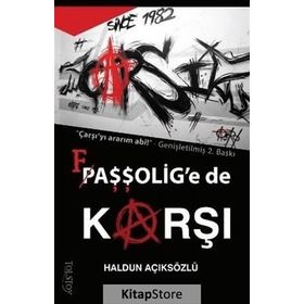 Çarşı Faşşolig’e De Karşı - Haldun Açıksözlü