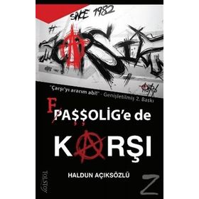 Çarşı Faşşolig’e De Karşı - Haldun Açıksözlü