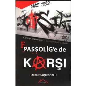 Çarşı Faşşolig’e De Karşı - Haldun Açıksözlü