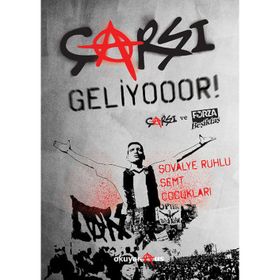 Çarşı Geliyooor! Çarşı ve Forza Beşiktaş - Kolektif