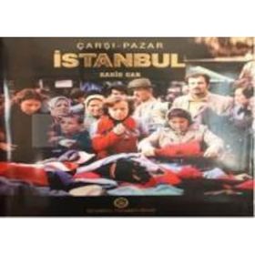 ÇARŞI - PAZAR İSTANBUL - KADIR CAN
