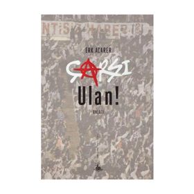 Çarşı Ulan! - Erk Acarer