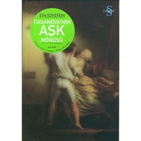 CASANOVA`NIN AŞK MÖNÜSÜ - EVA ECKSTEIN