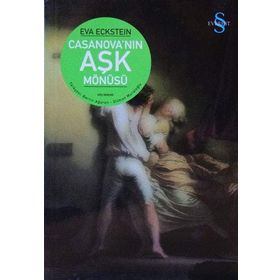 CASANOVA`NIN AŞK MÖNÜSÜ - EVA ECKSTEIN