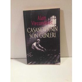 CASANOVA´NIN SON GÜNLERİ - ALAIN VIRCONDELET