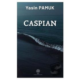 Caspian - Yasin Pamuk