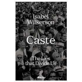 Caste - İsabel Wilkerson