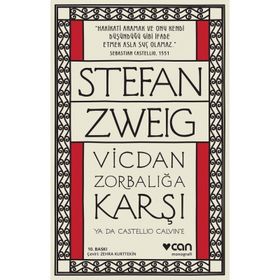 Castellio Calvin'e Karşı ya da Bir Vicdan Zorbalığa Karşı -Stefan Zweig