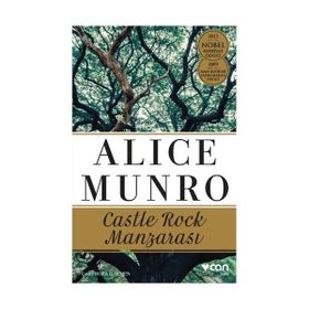 Castle Rock Manzarası - Alice Munro