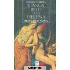 CASUS BELLI YA DA HELENA ÖLÜMSÜZ ANTIKITE 3 - HIKMET TEMEL AKARSU