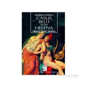 CASUS BELLI YA DA HELENA ÖLÜMSÜZ ANTIKITE 3 - HIKMET TEMEL AKARSU