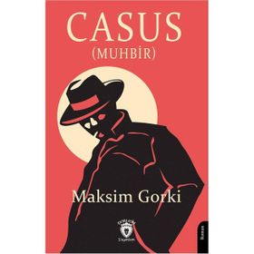 Casus Muhbir - Maksim Gorki