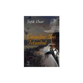 Casuslar İni İstanbul - Şefik Onat