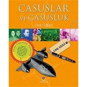 Casuslar ve Casusluk - Clive Gifford
