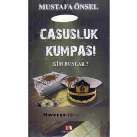Casusluk Kumpası - Mustafa Önsel